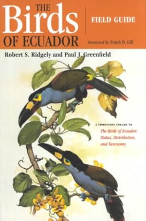 Image du vendeur pour Birds of Ecuador : Field Guide mis en vente par GreatBookPrices