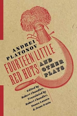 Seller image for Fourteen Little Red Huts and Other Plays for sale by GreatBookPrices