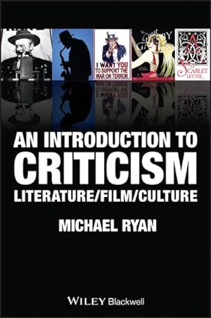 Imagen del vendedor de Introduction to Criticism : Literature / Film / Culture a la venta por GreatBookPrices