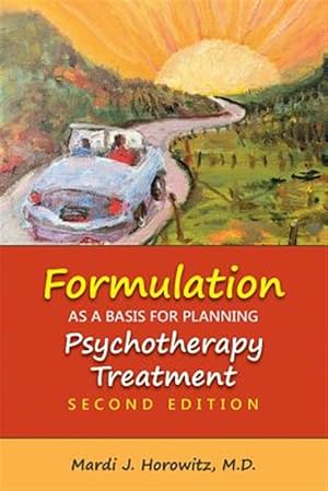 Imagen del vendedor de Formulation as a Basis for Planning Psychotherapy Treatment a la venta por GreatBookPrices