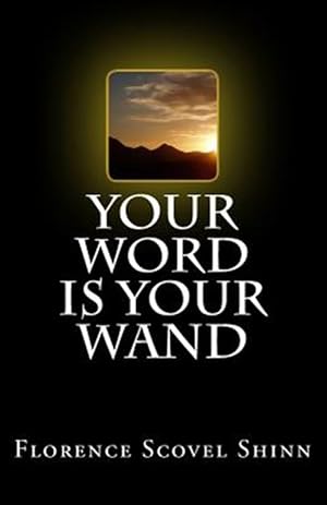 Seller image for Your Word Is Your Wand for sale by GreatBookPrices