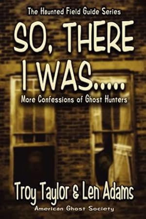 Seller image for So, There I Was. for sale by GreatBookPrices