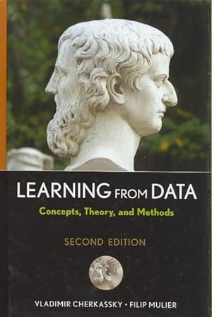 Immagine del venditore per Learning from Data : Concepts, Theory, and Methods venduto da GreatBookPrices