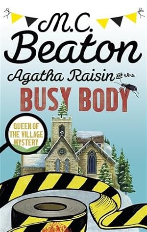 Imagen del vendedor de Agatha Raisin and the Busy Body a la venta por GreatBookPrices