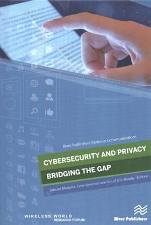 Immagine del venditore per Cybersecurity and Privacy : Bridging the Gap venduto da GreatBookPrices