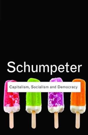 Seller image for Capitalism, Socialism and Democracy for sale by GreatBookPrices