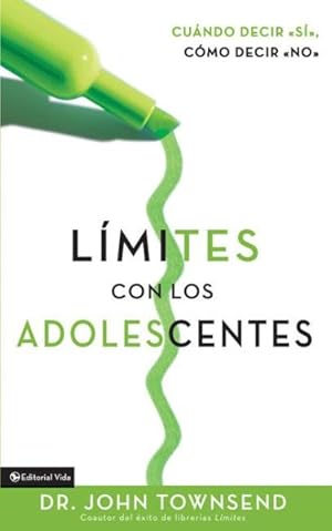 Immagine del venditore per Limites Con Los Adolecentes/ Boundaries With Teens -Language: Spanish venduto da GreatBookPrices