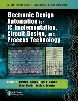 Seller image for Electronic Design Automation for IC Implementation, Circuit Design, and Process Technology for sale by GreatBookPrices