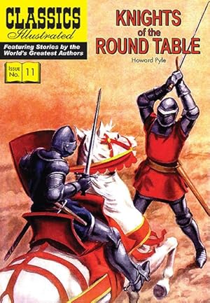 Imagen del vendedor de Classics Illustrated 11 : Knights of the Round Table a la venta por GreatBookPrices