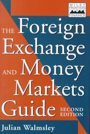 Image du vendeur pour Foreign Exchange and Money Markets Guide mis en vente par GreatBookPrices