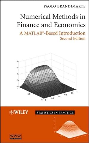 Imagen del vendedor de Numerical Methods in Finance And Economics : A Matlab-based Introduction a la venta por GreatBookPrices