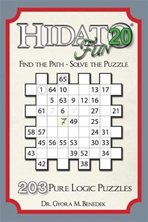 Seller image for Hidato Fun : 203 New Logic Puzzles for sale by GreatBookPrices