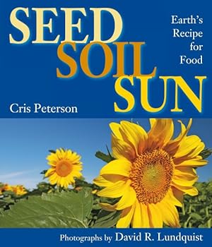 Seller image for Seed, Soil, Sun for sale by GreatBookPrices