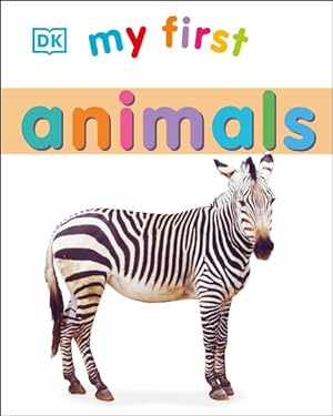 Image du vendeur pour My First Animals mis en vente par GreatBookPrices