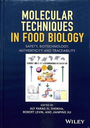 Immagine del venditore per Molecular Techniques in Food Biology : Safety, Biotechnology, Authenticity and Traceability venduto da GreatBookPrices