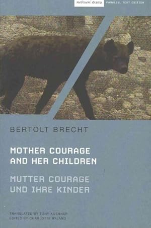 Bild des Verkufers fr Mother Courage and Her Children / Mutter Courage und ihre Kinder zum Verkauf von GreatBookPrices