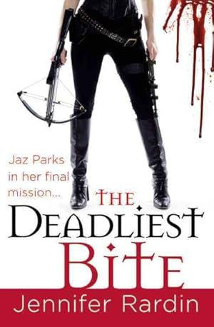 Seller image for Deadliest Bite : A Jaz Parks Novel for sale by GreatBookPrices