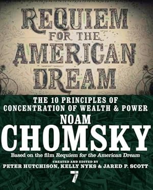 Imagen del vendedor de Requiem for the American Dream : The 10 Principles of Concentration of Wealth & Power a la venta por GreatBookPrices