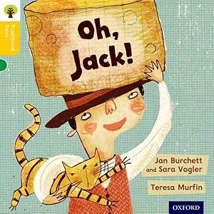 Imagen del vendedor de Oxford Reading Tree Traditional Tales: Level 5: Oh, Jack! a la venta por GreatBookPrices