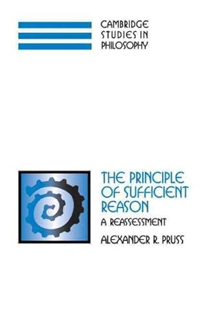 Immagine del venditore per Principle of Sufficient Reason : A Reassessment venduto da GreatBookPrices