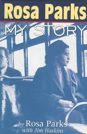 Imagen del vendedor de Rosa Parks : My Story a la venta por GreatBookPrices