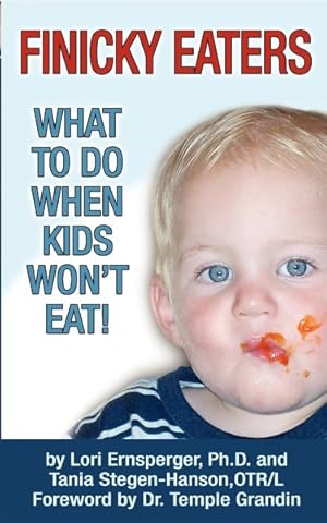 Seller image for Finicky Eaters : What to Do When Kids Won't Eat for sale by GreatBookPrices