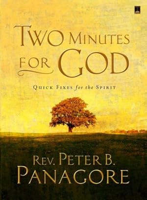 Image du vendeur pour Two Minutes for God : Quick Fixes for the Spirit mis en vente par GreatBookPrices
