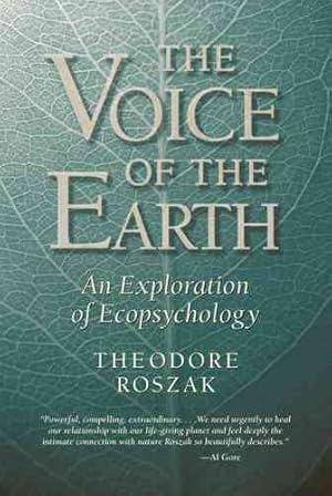 Imagen del vendedor de Voice of the Earth : An Exploration of Ecopsychology a la venta por GreatBookPrices