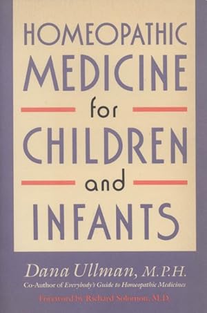 Imagen del vendedor de Homeopathic Medicine for Children and Infants a la venta por GreatBookPrices