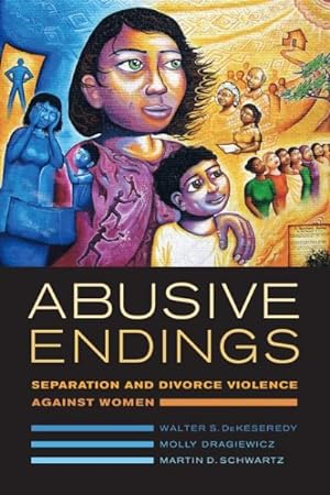 Seller image for Abusive Endings : Separation and Divorce Violence Against Women for sale by GreatBookPrices