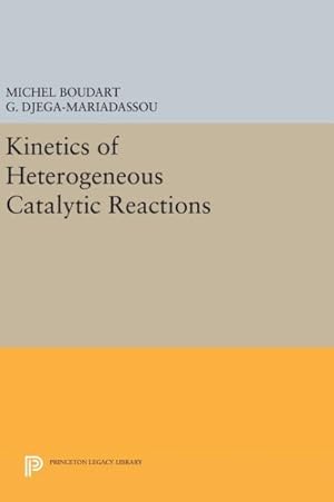 Seller image for Kinetics of Heterogeneous Catalytic Reactions for sale by GreatBookPrices