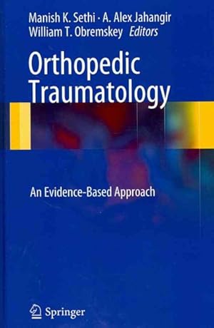 Seller image for Orthopedic Traumatology : An Evidence-Based Approach for sale by GreatBookPrices