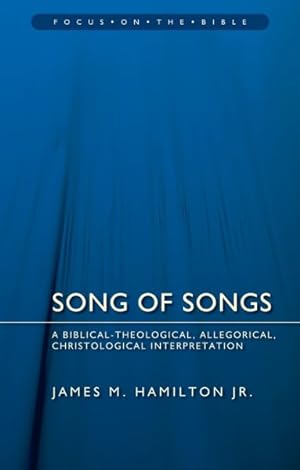 Bild des Verkufers fr Song of Songs : A Biblical-Theological, Allegorical, Christological Interpretation zum Verkauf von GreatBookPrices