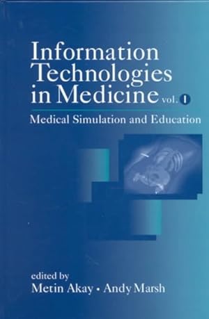 Immagine del venditore per Information Technologies in Medicine : Medical Simulation and Education venduto da GreatBookPrices