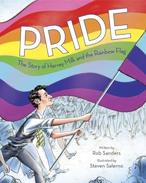 Seller image for Pride : The Story of Harvey Milk and the Rainbow Flag for sale by GreatBookPrices