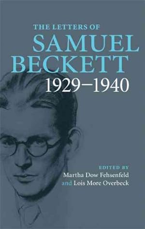 Immagine del venditore per Letters of Samuel Beckett : 1929-1940 venduto da GreatBookPrices