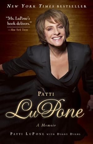 Imagen del vendedor de Patti Lupone : A Memoir a la venta por GreatBookPrices