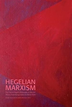 Seller image for from Georg Lukcs to Slavoj ?i?ek : The Uses of Hegel's Philosophy in Marxist Theory from Georg Lukcs to Slavoj ?i?ek for sale by GreatBookPrices