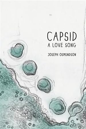 Seller image for Capsid: A Love Song for sale by GreatBookPrices
