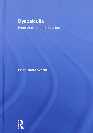 Imagen del vendedor de Dyscalculia : From Science to Education a la venta por GreatBookPrices