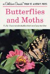 Bild des Verkufers fr Butterflies and Moths : A Guide to the More Common American Species zum Verkauf von GreatBookPrices