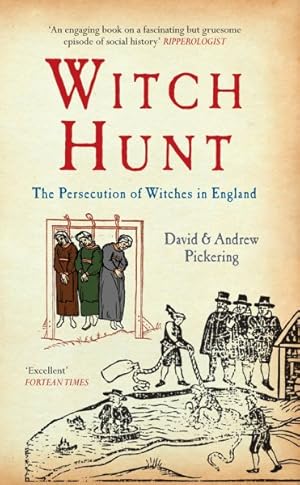 Immagine del venditore per Witch Hunt : The Persecution of the Witches in England venduto da GreatBookPrices