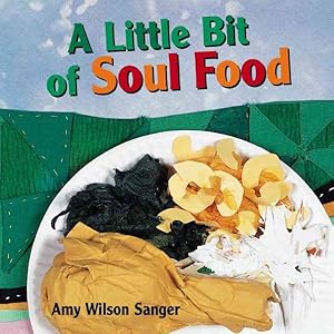 Imagen del vendedor de Little Bit of Soul Food a la venta por GreatBookPrices