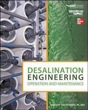 Seller image for Desalination Engineering : Operation and Maintenance for sale by GreatBookPrices