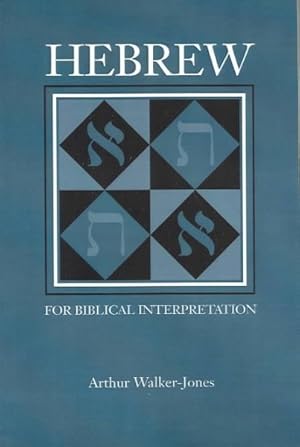 Imagen del vendedor de Hebrew for Biblical Interpretation a la venta por GreatBookPrices