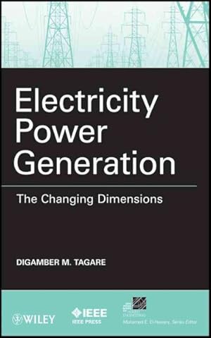 Seller image for Electricity Power Generation : The Changing Dimensions for sale by GreatBookPrices