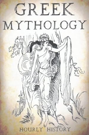 Seller image for Greek Mythology : A Concise Guide to Ancient Gods, Heroes, Beliefs and Myths for sale by GreatBookPrices