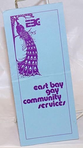 East Bay Gay Community Services [brochure]