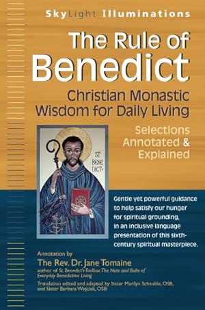 Seller image for Rule of Benedict : Christian Monastic Wisdom for Daily Living: Selections Explained for sale by GreatBookPrices