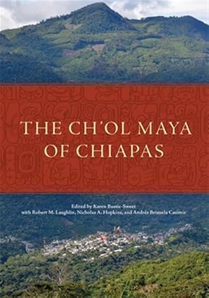 Bild des Verk�ufers f�r Ch'ol Maya of Chiapas zum Verkauf von GreatBookPrices